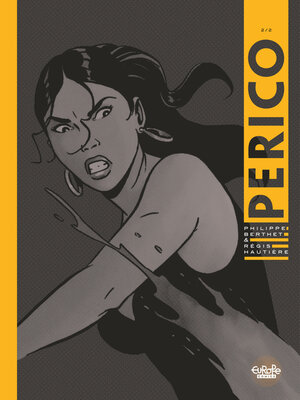 cover image of Perico, Volume 2